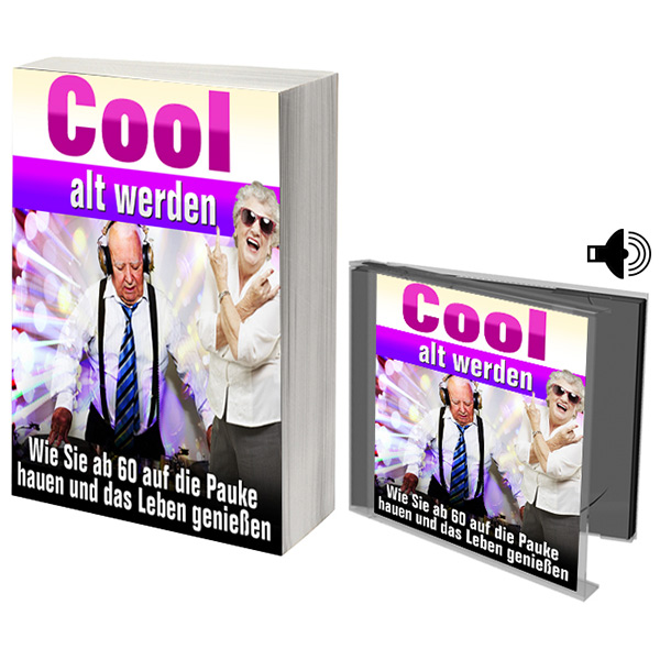 Cool alt werden